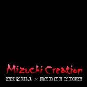 NULL K.K./DAO DE NOIZE - CD MIZUCHI CREATION