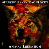 MERZBOW/RAVEN/DAO DE NOIZ  - CD ANIMAL LIBERATION