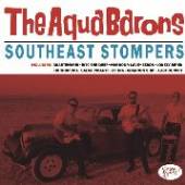 AQUA BARONS  - CD SOUTHEAST STOMPERS