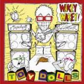 TOY DOLLS  - CD WAKEY WAKEY [DIGI]