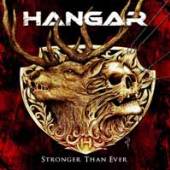 HANGAR  - CD STRONGER THAN EVER