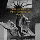  CHRIST CLAD IN WHITE PHOSPHORUS [VINYL] - suprshop.cz