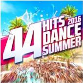  44 HITS DANCE SUMMER 2016 - supershop.sk