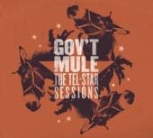 GOV'T MULE  - CD TEL-STAR SESSIONS..