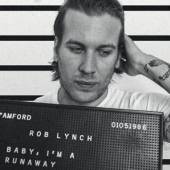 LYNCH ROB  - CD BABY I'M A RUNAWAY