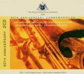 ROYAL PHILHARMONIC ORCHESTRA  - CD 50TH ANNIVERSARY COMMEMORATION