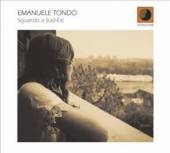 TONDO EMANUELE  - CD SGUARDO A SUD-EST