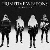 PRIMITIVE WEAPONS  - CD FUTURE OF DEATH