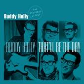 HOLLY BUDDY  - CD THAT'LL BE THE DAY