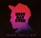MILLER MAC  - CD BEST DAY EVER [DELUXE]