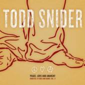 SNIDER TODD  - CD PEACE LOVE & ANARCHY