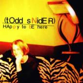 SNIDER TODD  - CD HAPPY TO BE HERE