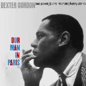 DEXTER GORDON  - VINYL OUR MAN IN PARIS [VINYL]