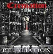 CREMATION  - CD RETALIATION -REISSUE-