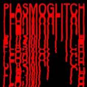 LE SYNDICAT & PHARMAKUSTI  - VINYL PLASMOGLITCH [VINYL]