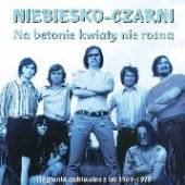 NIEBIESKO-CZARNI  - CD NA BETONIE KWIATY..