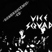 VICE SQUAD  - SI RESURRECTION /7