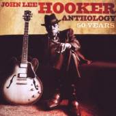 HOOKER JOHN LEE  - 2xCD ANTHOLOGY 50 YEARS