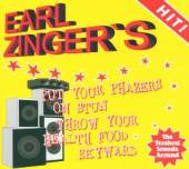 ZINGER EARL  - CD PUT YOUR PHAZERS ON...