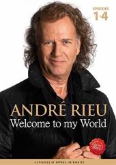 RIEU ANDRE  - DVD WELCOME TO MY WORLD
