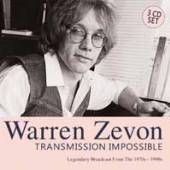 WARREN ZEVON  - 3xCD TRANSMISSION IMPOSSIBLE (3CD)