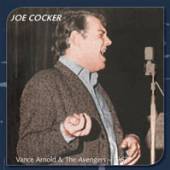 JOE COCKER  - CD VANCE ARNOLD AND THE AVENGERS 1963