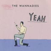 WANNADIES  - CD YEAH / =5TH ALBUM..