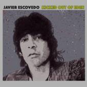 ESCOVEDO JAVIER  - CD KICKED OUT OF EDEN