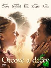  Otcové a dcery (Fathers and Daughters) DVD - supershop.sk