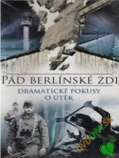  Pád Berlínské zdi (Rise and Fall of the Berlin Wall) DVD - supershop.sk