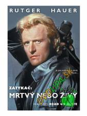  Zatykač: Mrtvý nebo živý DVD - suprshop.cz