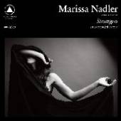 NADLER MARISSA  - CD STRANGERS