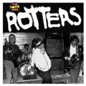 ROTTERS  - SI LES ROTTERS /7