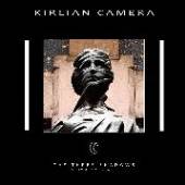 KIRLIAN CAMERA  - CD THREE SHADOWS