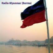 RADIO MYANMAR (BURMA) / VARIOU..  - CD RADIO MYANMAR (BURMA) / VARIOUS