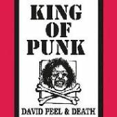PEEL DAVID & DEATH  - VINYL KING OF PUNK [VINYL]