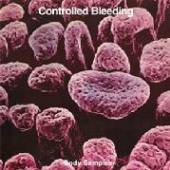 CONTROLLED BLEEDING  - 2xCD BODY SAMPLES