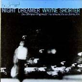 SHORTER WAYNE -QUINTET-  - VINYL NIGHT DREAMER [VINYL]