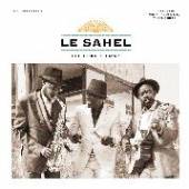 LE SAHEL  - CD LA LEGENDE DE DAKAR