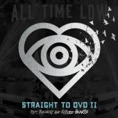 ALL TIME LOW  - CD STRAIGHT TO DVD I..
