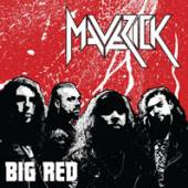 MAVERICK  - CD BIG RED