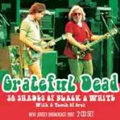 GRATEFUL DEAD  - CD 50 SHADES OF BLACK & WHITE (2CD)