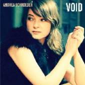 SCHROEDER ANDREA  - 2xVINYL VOID -LP+CD- [VINYL]
