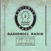 RADIONICS RADIO  - CD AN ALBUM OF MUSIC..