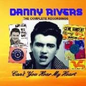 RIVERS DANNY  - CD CAN YOU HEAR MY HEART