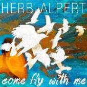 ALPERT HERB  - VINYL COME FLY WITH ME [VINYL]