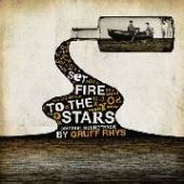 RHYS GRUFF  - CD SET FIRE TO THE STARS