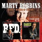 MARTY ROBBINS  - CD R.F.D. / MY KIND OF COUNTRY