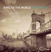 KING OF THE WORLD  - 2xVINYL CINCINNATI [VINYL]