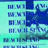BEACH SLANG  - CD A LOUD BASH OF TEENAGE..